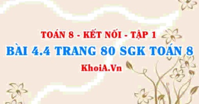 Bài 4.4 trang 80 SGK Toán 8 tập 1 Kết nối tri thức